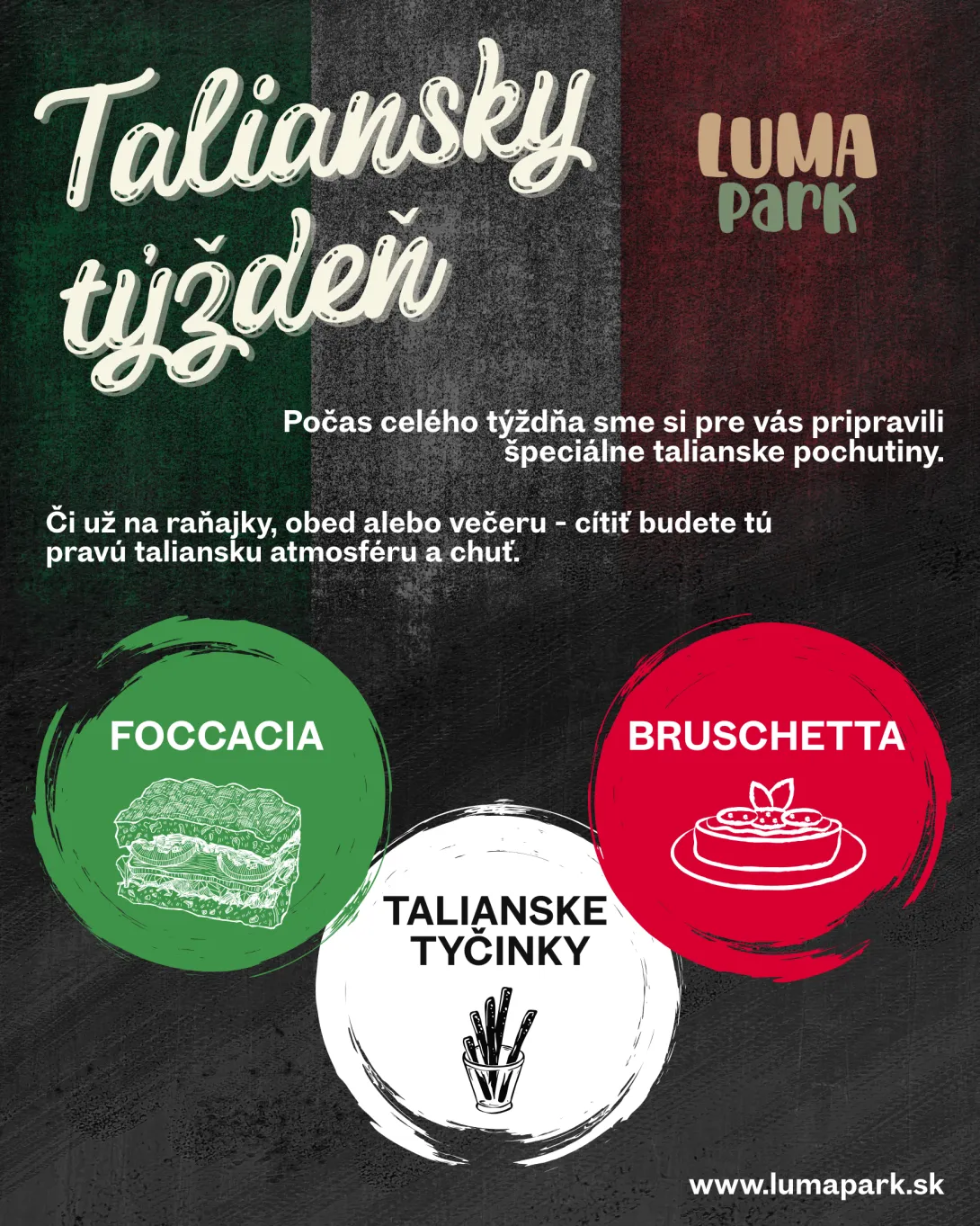 Taliansky týždeň v LUMA parku Trenčín – focaccia, bruschetta a talianske tyčinky